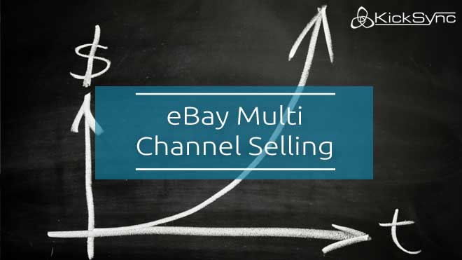 ebay multi channel selling